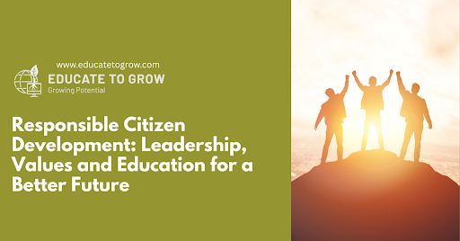 Responsible Citizen Development